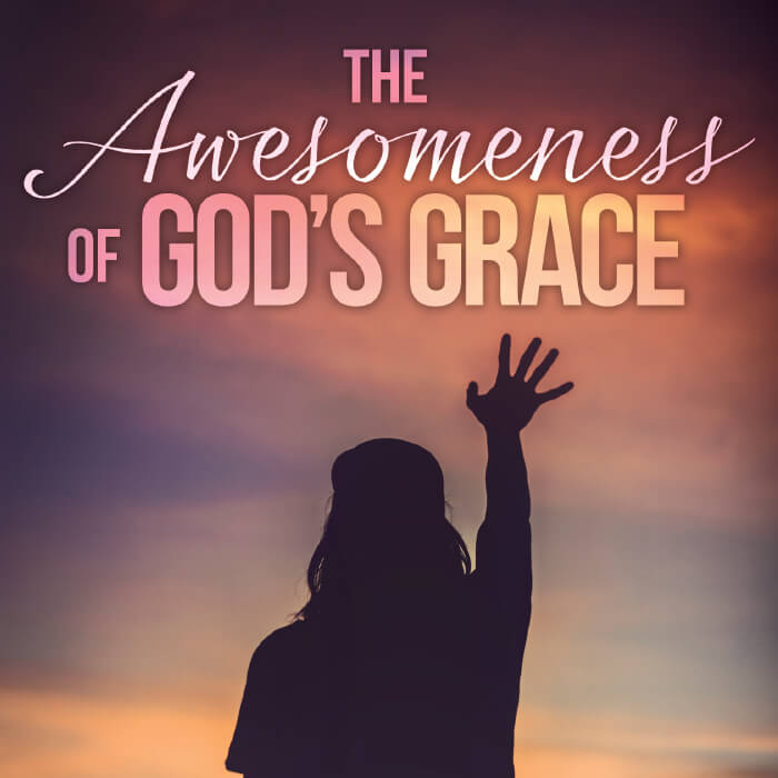 परमेश्वर के अनुग्रह की विस्मयकारिता